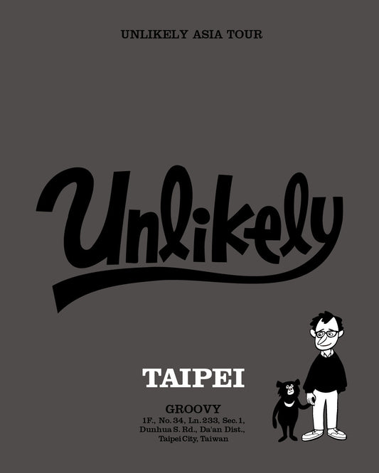 Unlikely ASIA TOUR in TAIPEI at  GROOVY