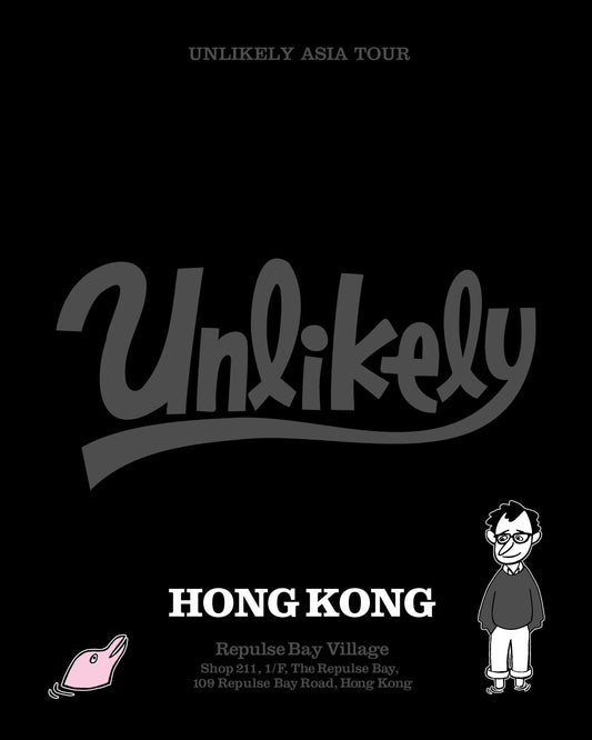 Unlikely ASIA TOUR in HONG KONG at  Repulse Bay Village